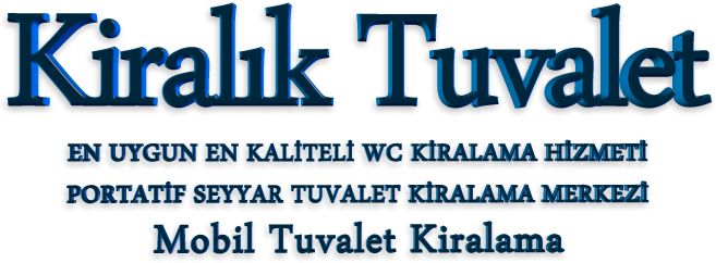 Mobil tuvalet kiralama firmaları